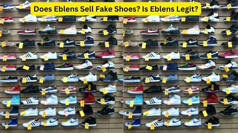 does eblens sell fake shoes|buying a fake shoes.